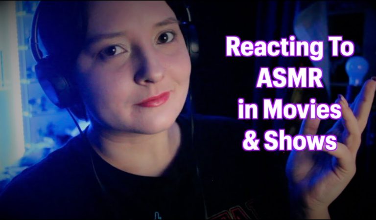 Reacting To ASMR in Movies & Shows